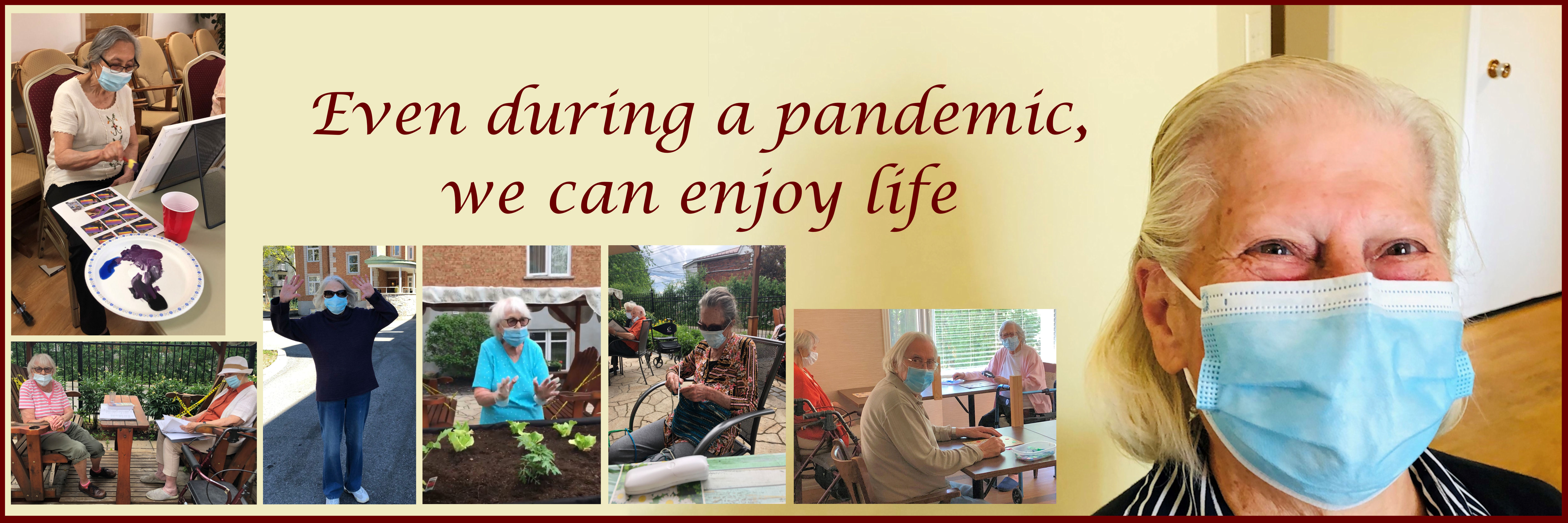 Even during a pandemic, we can enjoy life
